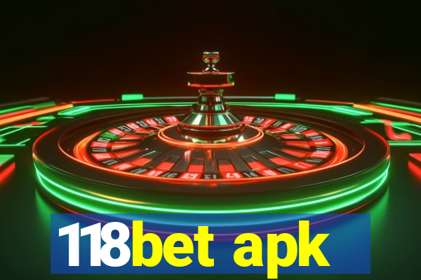 118bet apk